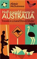 Half a World Away in Australia