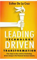 Leading Technology Driven Transformation