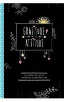 Gratitude with Attitude: A Journal for Your Perfectly Imperfect Life