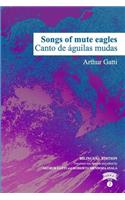 Songs of Mute Eagles