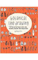 Botanical Line Drawing: 200 Step-by-Step Flowers, Leaves, Cacti, Succulents, and Other Items Found in Nature