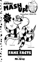 Mr. Gray's Animal Mash-Up Coloring Book
