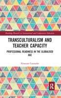 Transculturalism and Teacher Capacity