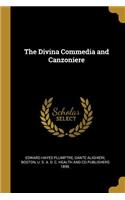 The Divina Commedia and Canzoniere