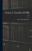 Holly Hawk [1938]; 1938