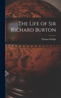Life of Sir Richard Burton