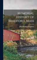 Memorial History of Bradford, Mass