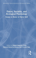 Places, Sociality, and Ecological Psychology
