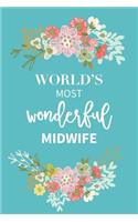 World's Most Wonderful Midwife Journal Gift Notebook