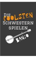 Die coolsten Schwestern spielen Banjo
