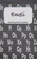 Emeli - Handwriting Practice Workbook: 8.5 x 11 Notebook with Dotted Lined Sheets - 100 Pages - Chalkboard