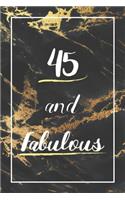 45 And Fabulous