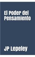 El Poder del Pensamiento