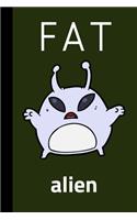 Fat Alien