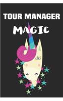 Tour Manager Magic: Blank Lined Unicorn Notebook Journal