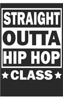 Straight outta HIP HOP class