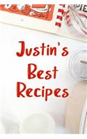 Justin's Best Recipes: Blank Recipe Book to Write In. Favorite Recipes Gift for Men