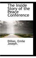 The Inside Story of the Peace Conference