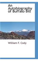 Autobiography of Buffalo Bill