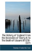 The History of England from the Accession of Henry III. to the Death of Edward III (1216-1377)