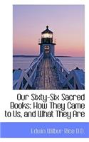 Our Sixty-Six Sacred Books