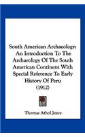 South American Archaeology