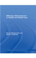 Efficiency Measurement in Health and Health Care