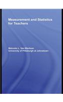 Measurement and Statistics for Teachers