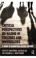 Critical Perspectives on Hazing in Colleges and Universities