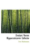 Erotiani Vocvm Hippocraticarvm Collectio