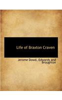 Life of Braxton Craven