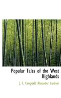 Popular Tales of the West Highlands