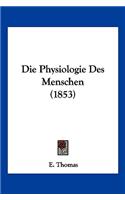 Physiologie Des Menschen (1853)