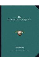 The Study of Ethics, A Syllabus: (English)