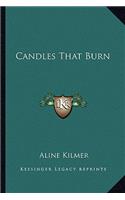 Candles That Burn