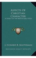 Aspects Of Christian Character