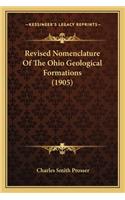 Revised Nomenclature Of The Ohio Geological Formations (1905)