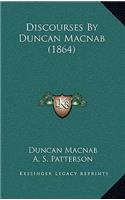 Discourses By Duncan Macnab (1864)
