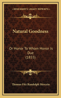 Natural Goodness