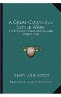 A Great Country's Little Wars