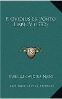 P. Ovidius Ex Ponto Libri IV (1792)