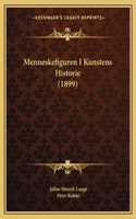 Menneskefiguren I Kunstens Historie (1899)