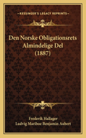 Den Norske Obligationsrets Almindelige Del (1887)