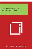 The Story of the Regiment (1868)