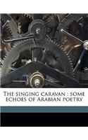The Singing Caravan