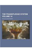 The Frankpledge System Volume 14