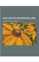 The Life of Father Dolling
