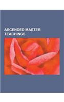 Ascended Master Teachings