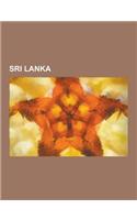 Sri Lanka: Aree Naturali Protette Dello Sri Lanka, Cucina Cingalese, Cultura Dello Sri Lanka, Economia Dello Sri Lanka, Fauna End(Italian)