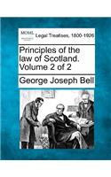 Principles of the law of Scotland. Volume 2 of 2